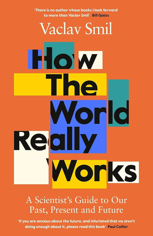 How the World Really Works by Vaclav