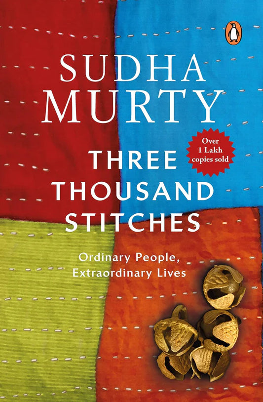 Three Thousand Stitches: Ordinary People, Extraordinary Lives